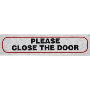 Rosebud Sign Please Close The Door