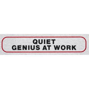 Rosebud Sign Quiet Genius At Work